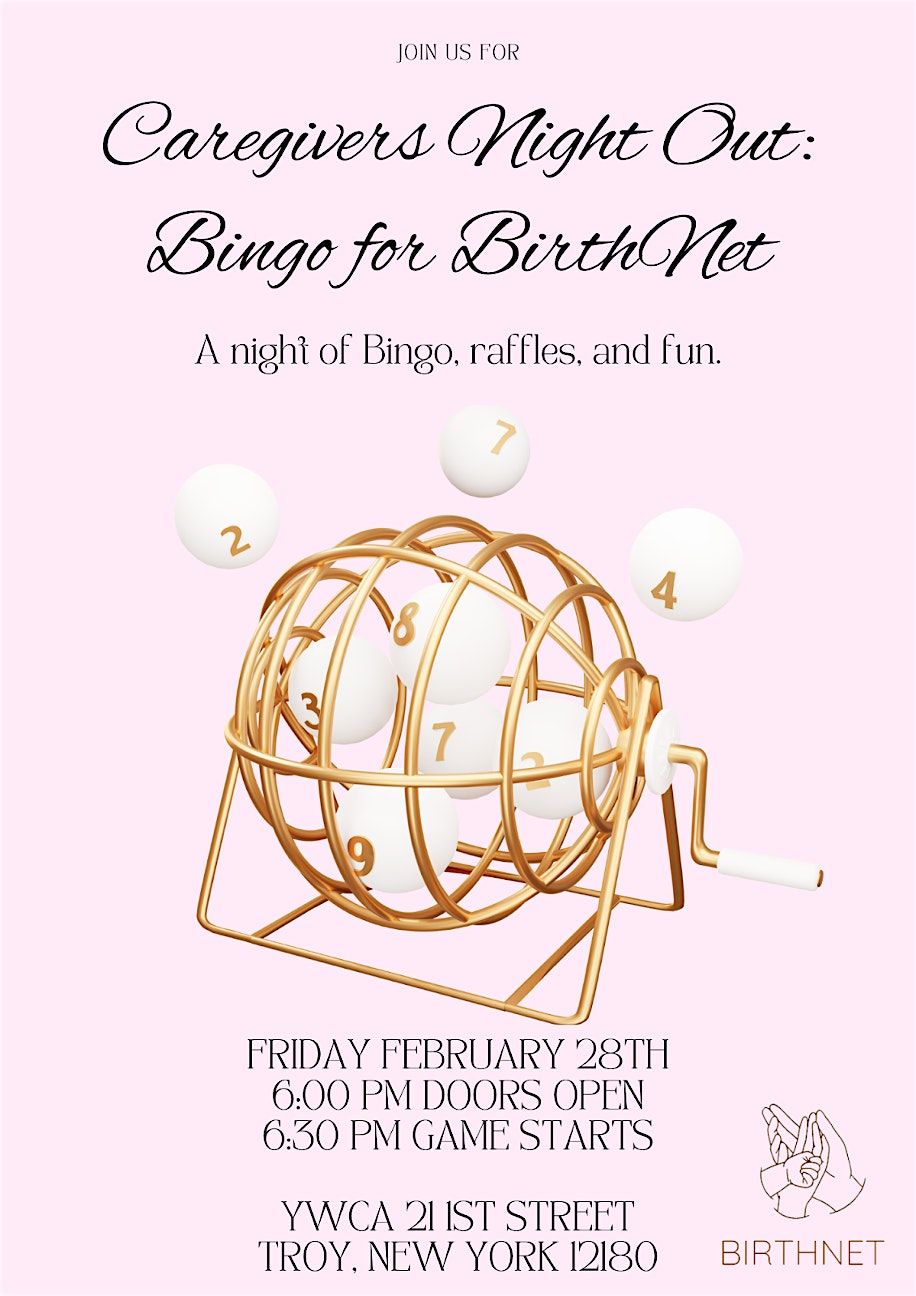 Caregivers night out, Bingo for BirthNet