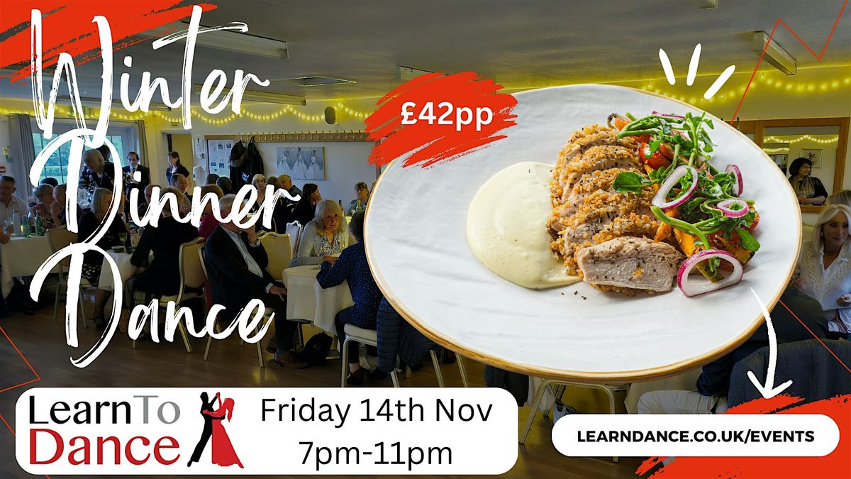 Winter Dinner and Dance \u2013 Friday 14th November