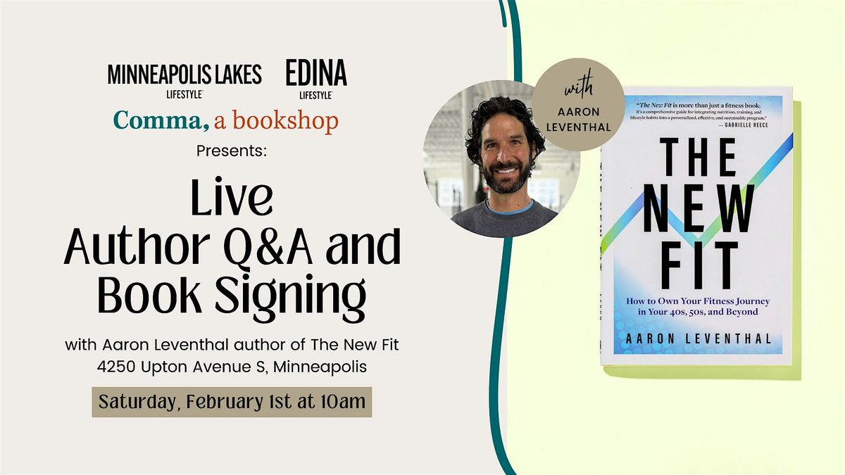 LIVE Meet the Author Event with Aaron Leventhal, Author of The New Fit