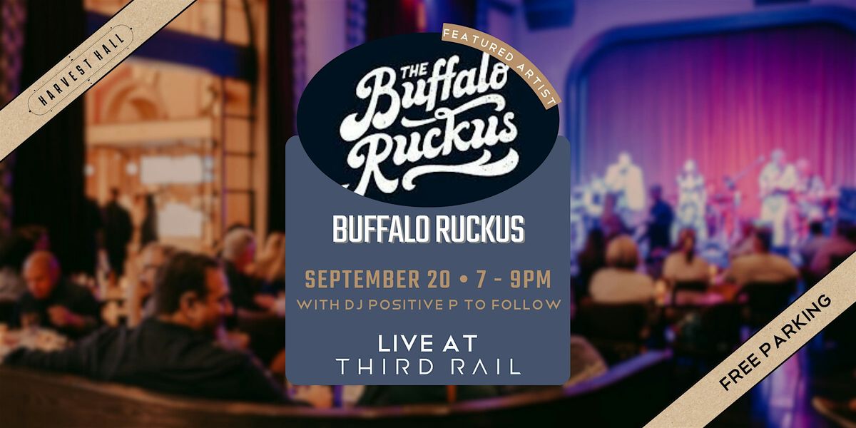 Buffalo Ruckus | LIVE at Third Rail