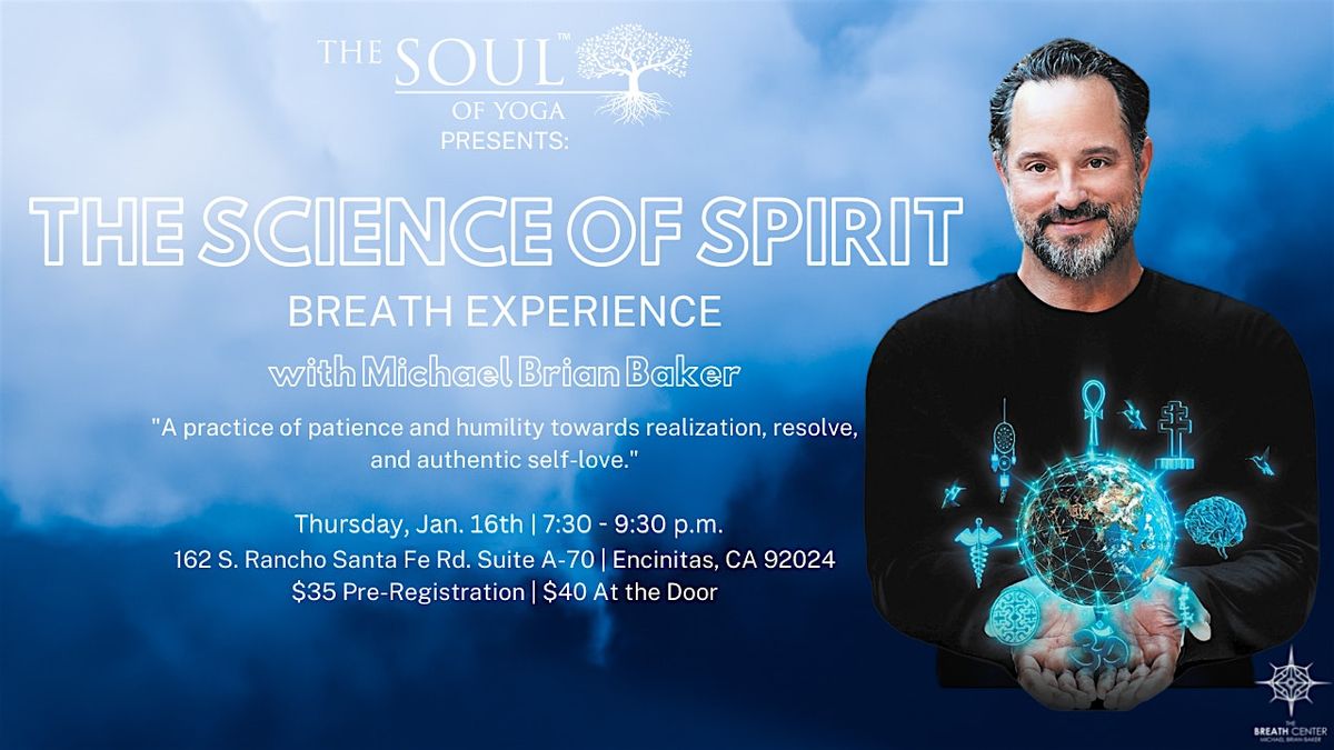 The Science of Spirit  Breath Experience