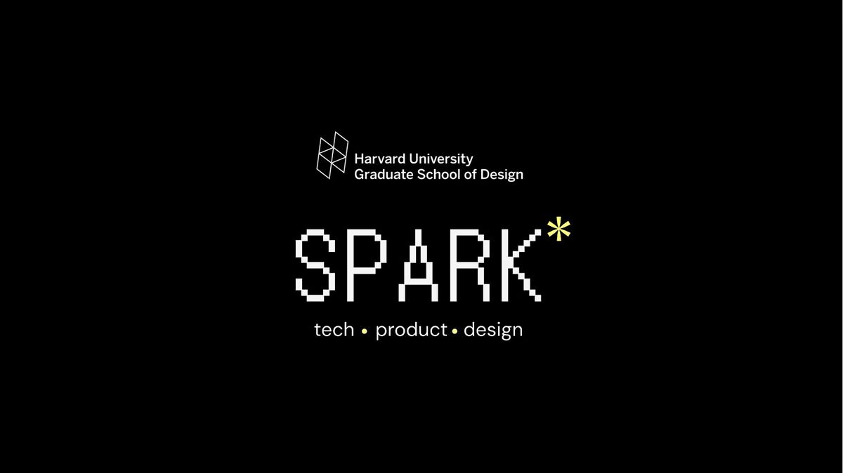 Career Choices and Crossroads by Harvard GSD Spark*