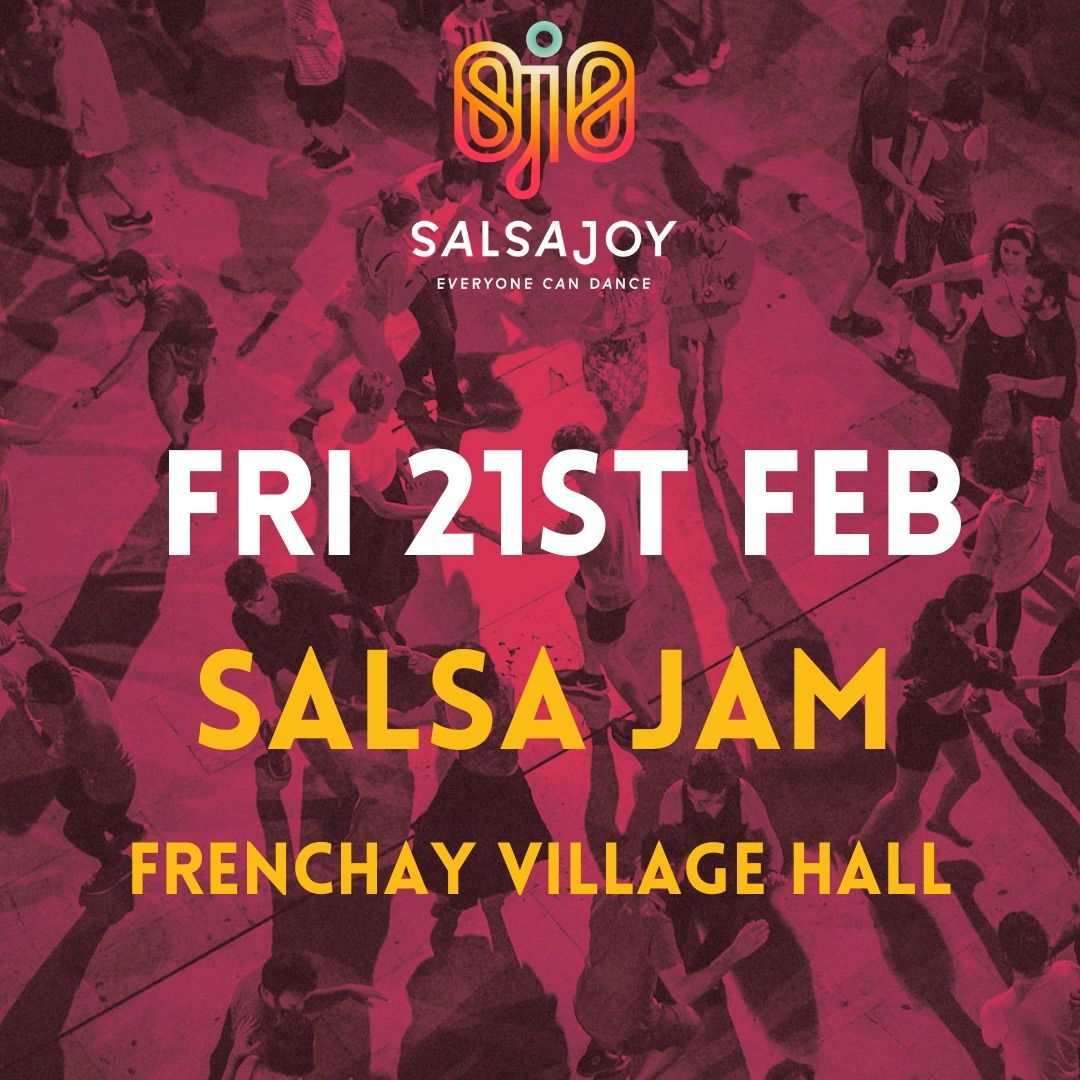 SalsaJam - Fri 21st Feb\ud83c\udf89\ud83d\udc9a