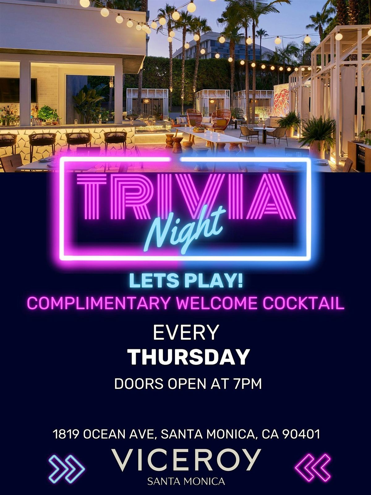 Trivia Night at Viceroy Santa Monica