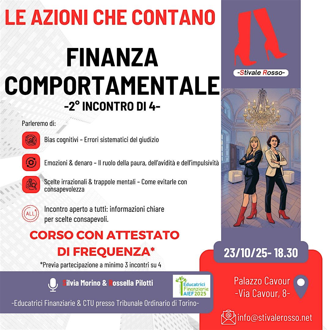 2\u00b0 modulo di 4- FINANZA COMPORTAMENTALE- Corso con attestato di frequenza