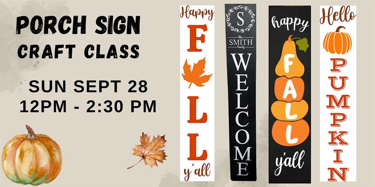 Wood Porch Sign Class