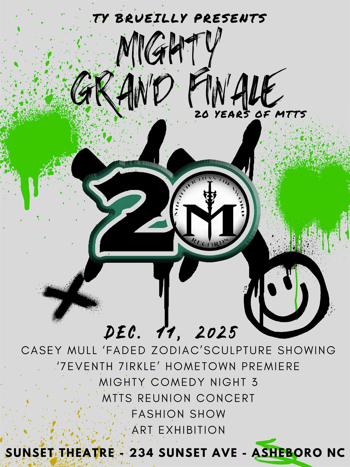 Ty Brueilly presents MIGHTY GRAND FINALE for 20 YEARS OF MTTS