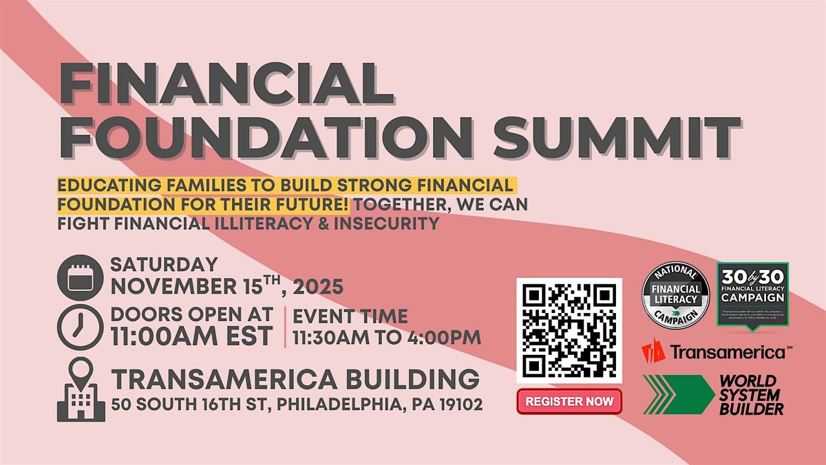 FINANCIAL FOUNDATION SUMMIT