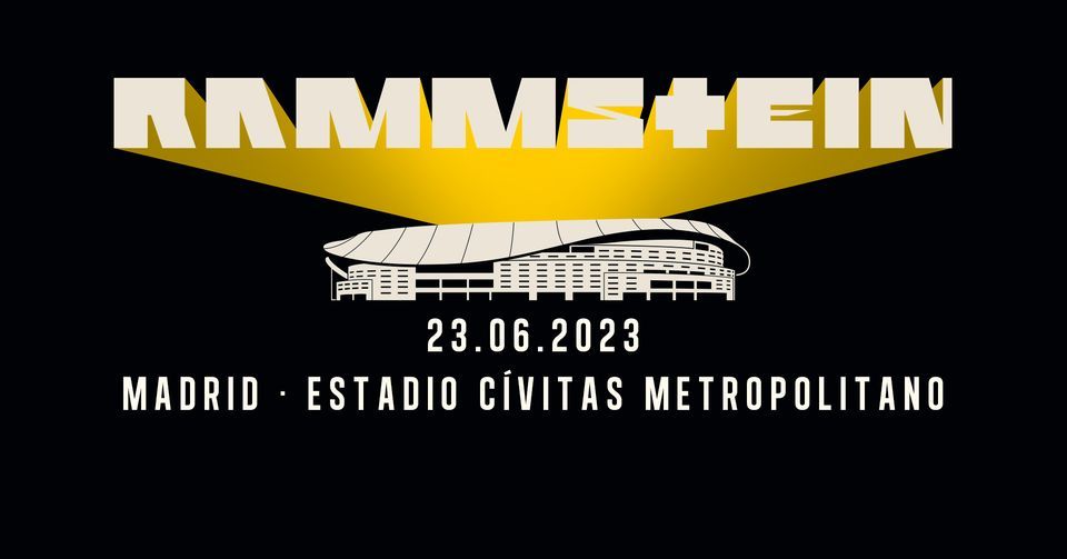 Rammstein - Madrid (Europe Stadium Tour 2023) - Sold out!
