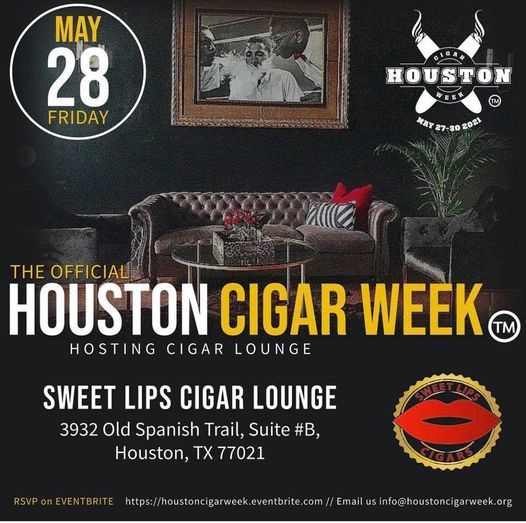 Houston Cigar Week Cut & Light at Sweet Lips Cigar Lounge., Tickets