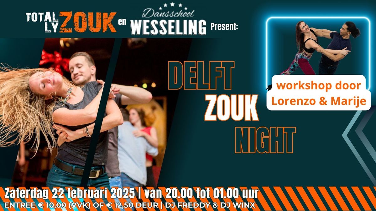 22\/02 Delft Zouk Night met workshop door Lorenzo & Marije