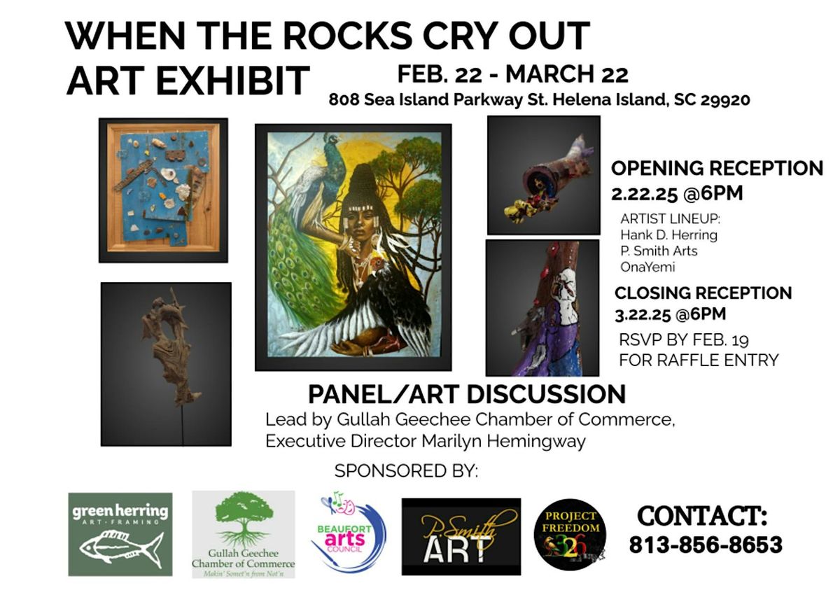 When The Rocks Cry Out- Art Exhibit