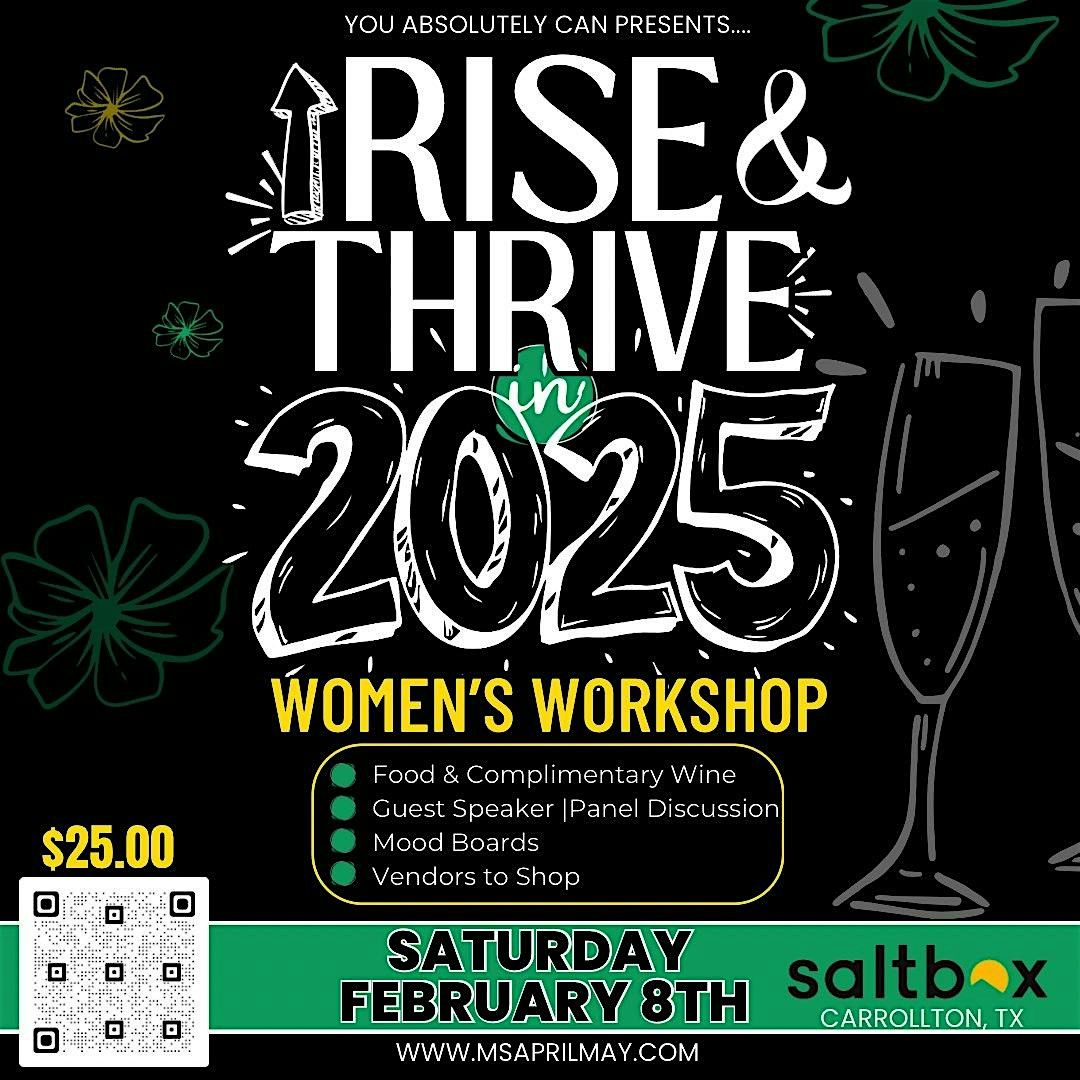 You Absolutely Can- Rise and Thrive in 2025 Women's Workshop