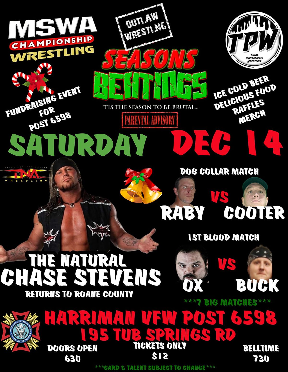 MSWA & TPW OUTLAW WRESTLING presents SEASON'S BEATINGS 