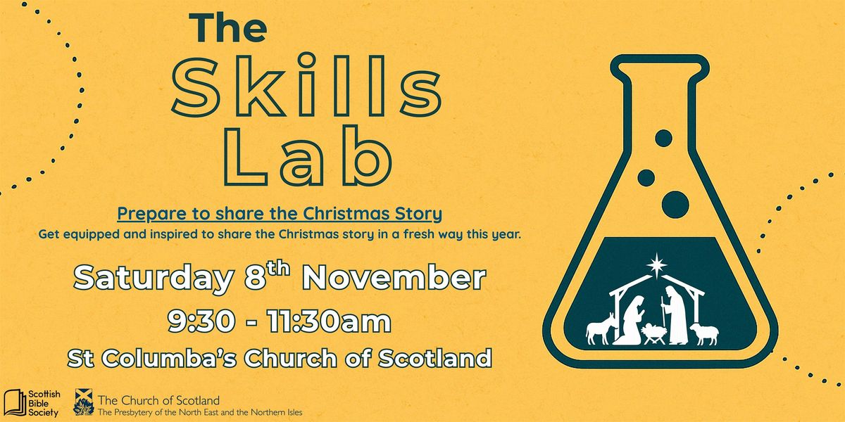 The Skills Lab:  Sharing the Christmas Story