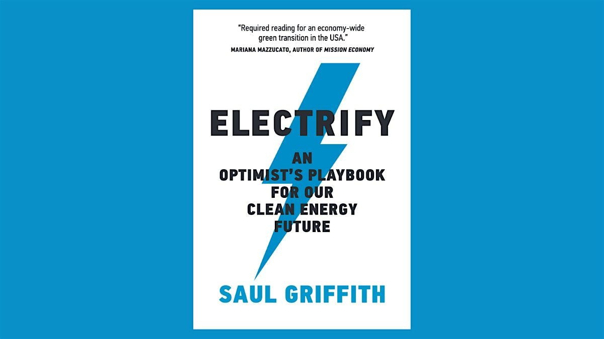 Reading Wildly: Electrify by Saul Griffith