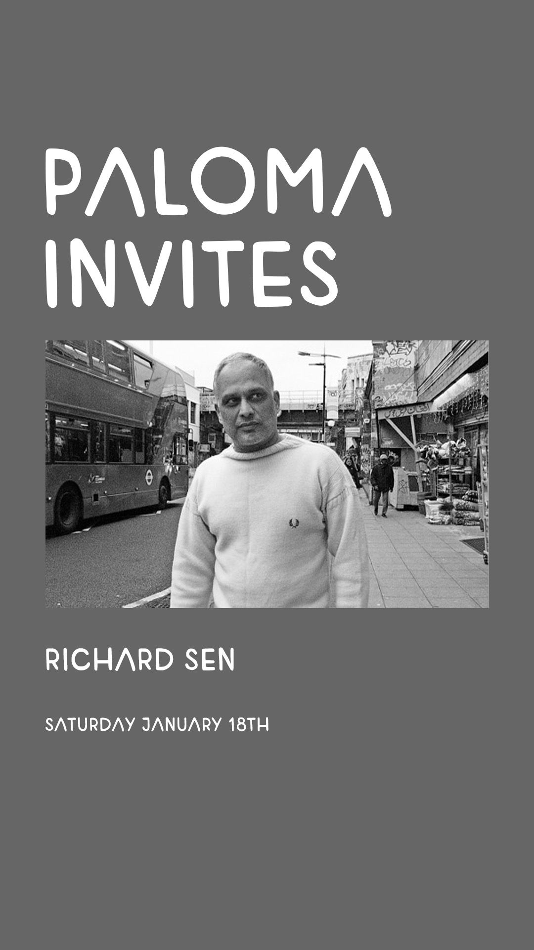 Paloma Invites: Richard Sen