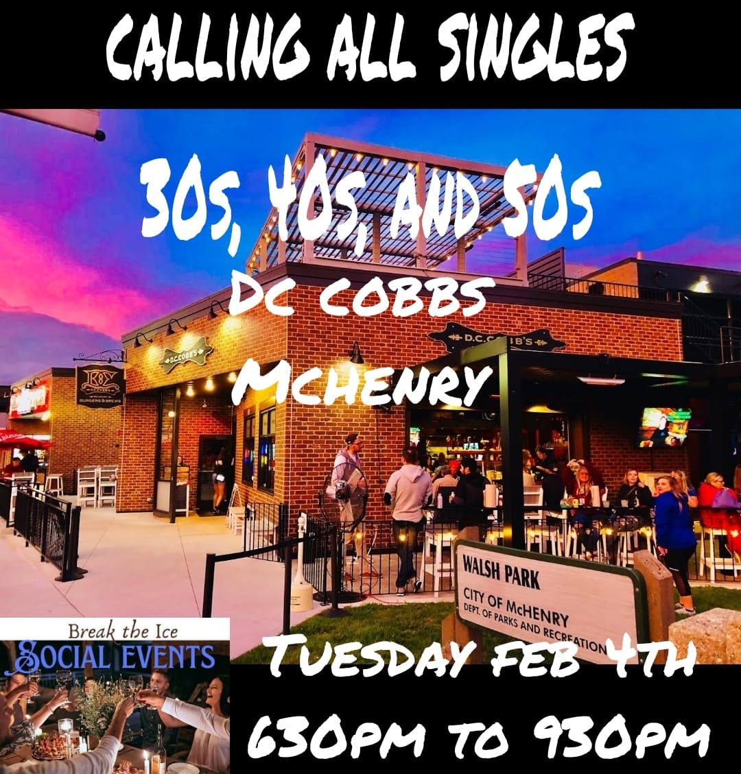 Calling All Singles McHenry DC Cobbs 