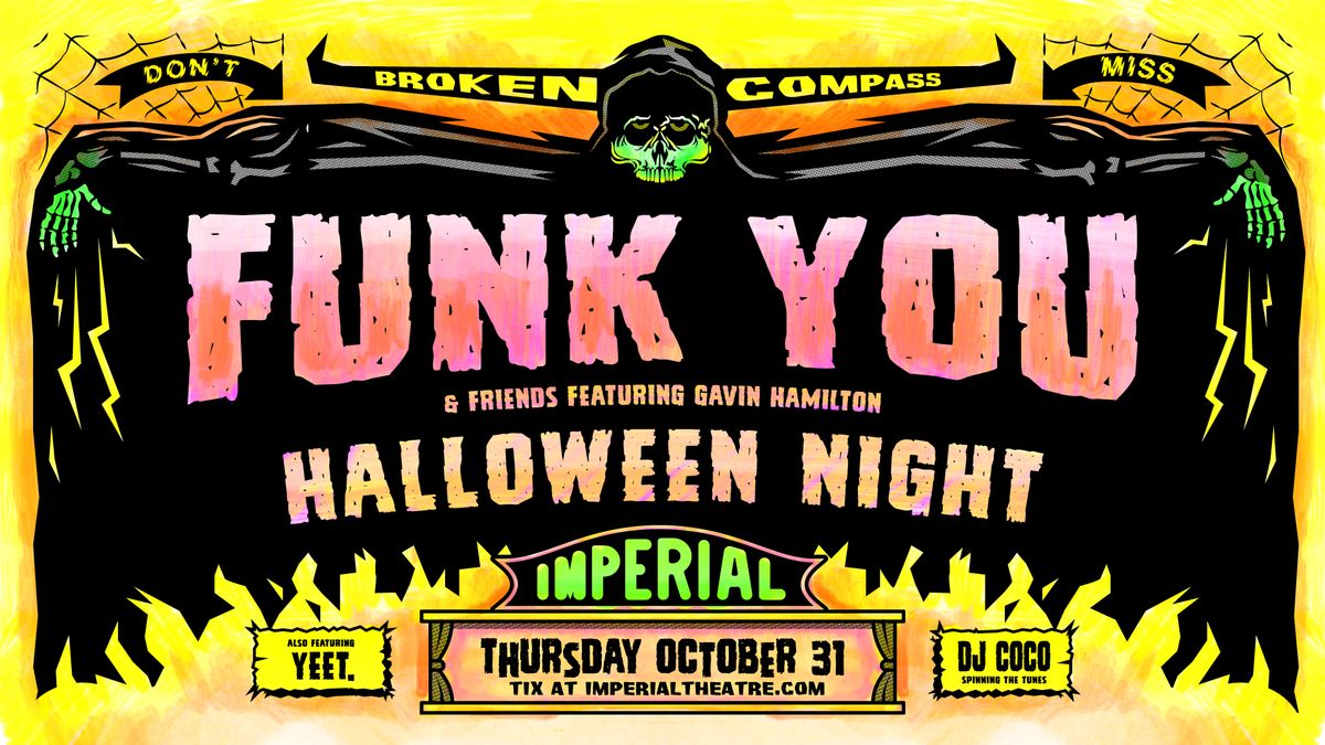 Funk You - Halloween Night at Imperial Theatre