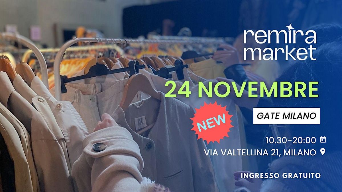 Remira Market 24 Novembre a Milano