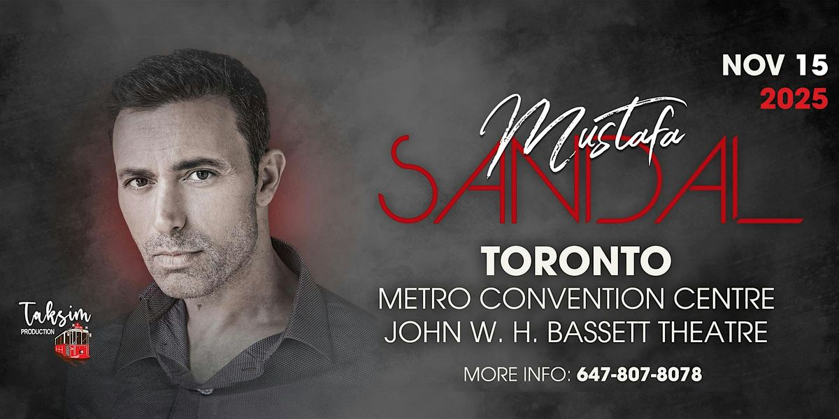 MUSTAFA SANDAL TORONTO