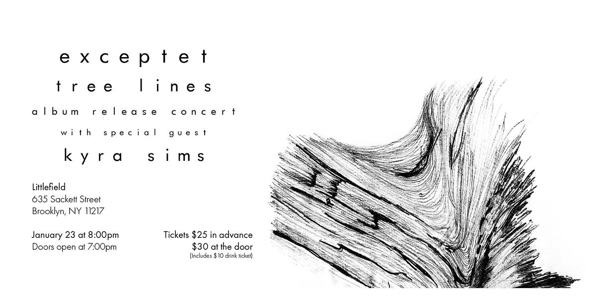 Exceptet Tree Lines Album Release Concert with Kyra Sims