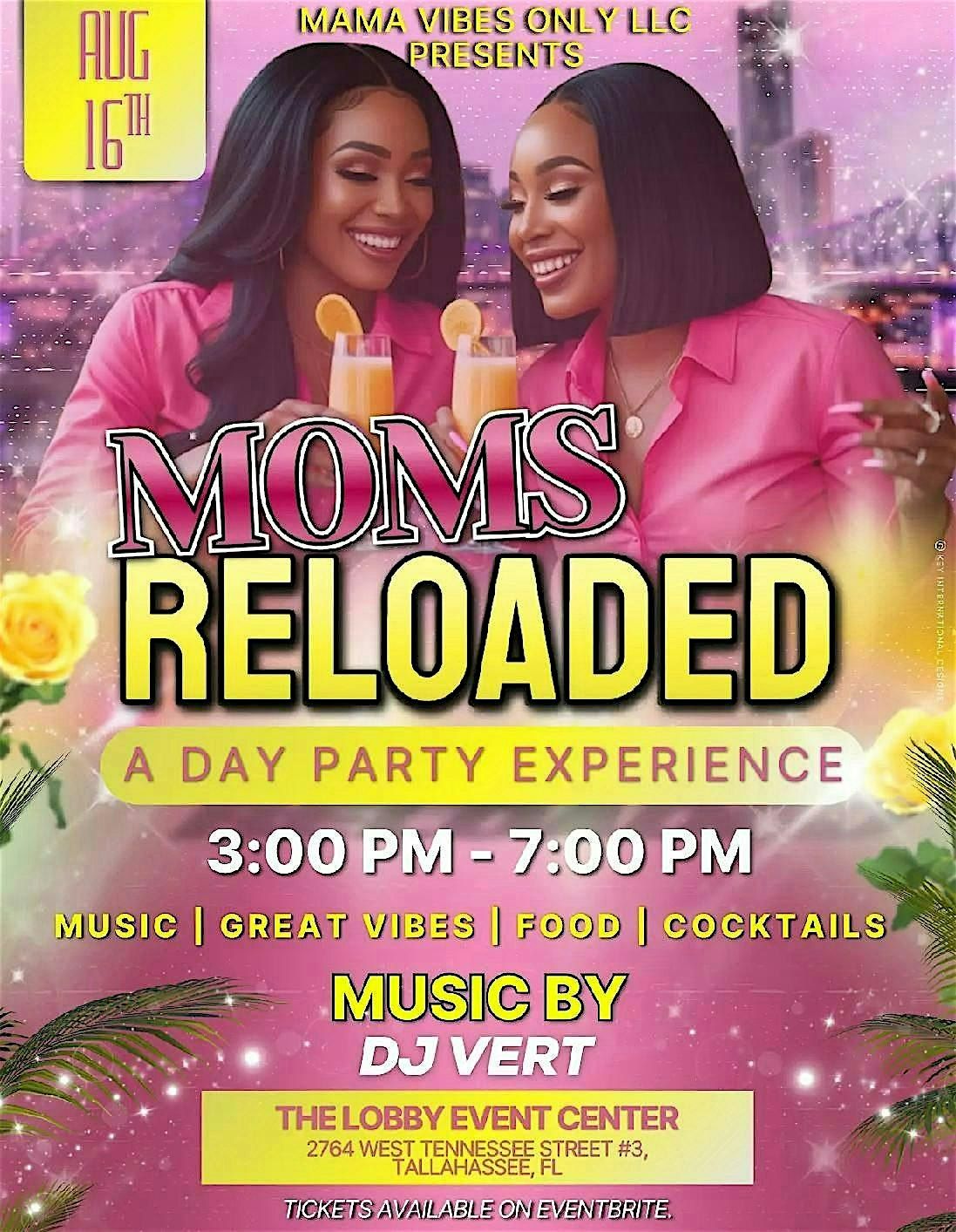 Moms Reloaded: A Day Party Experience