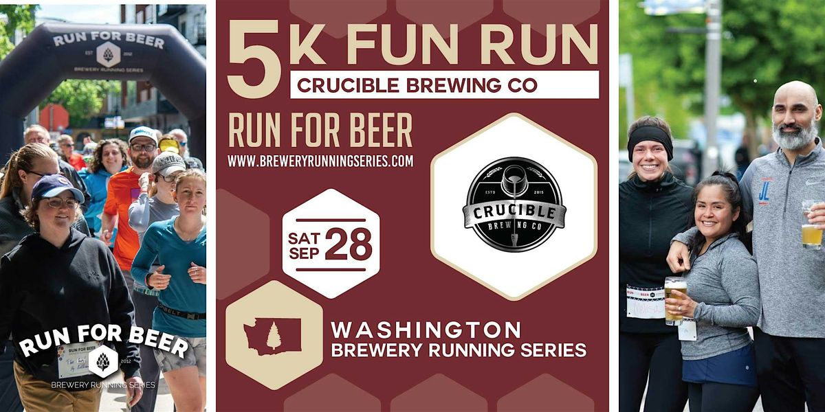 5k Beer Run x Crucible Brewing Co | 2025 Washington Brewery Running Series