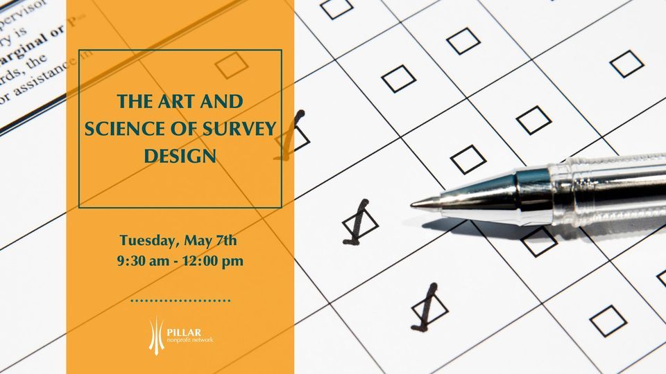 The Art and Science of Survey Design