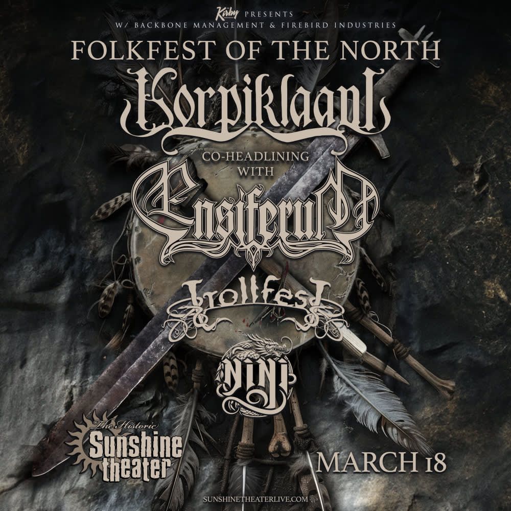 Ensiferum and Korpiklaani at Sunshine Theater