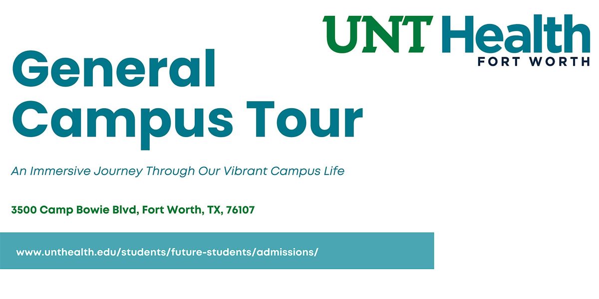 UNT Health General Campus Tour