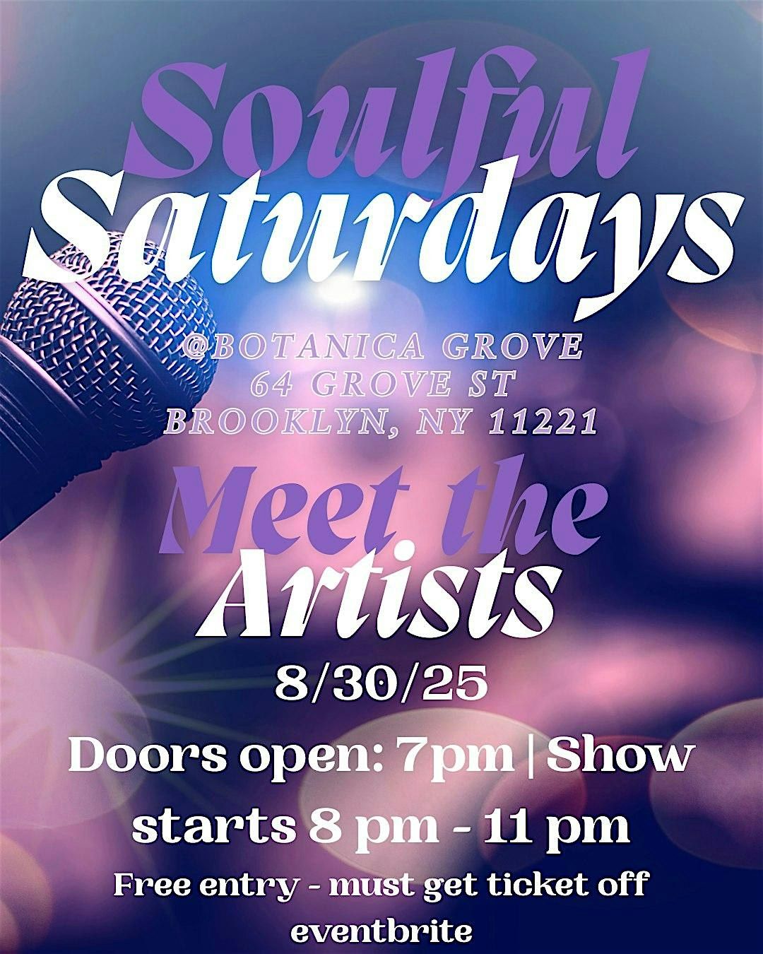 Soulful Saturdayz @ Botanica Grove