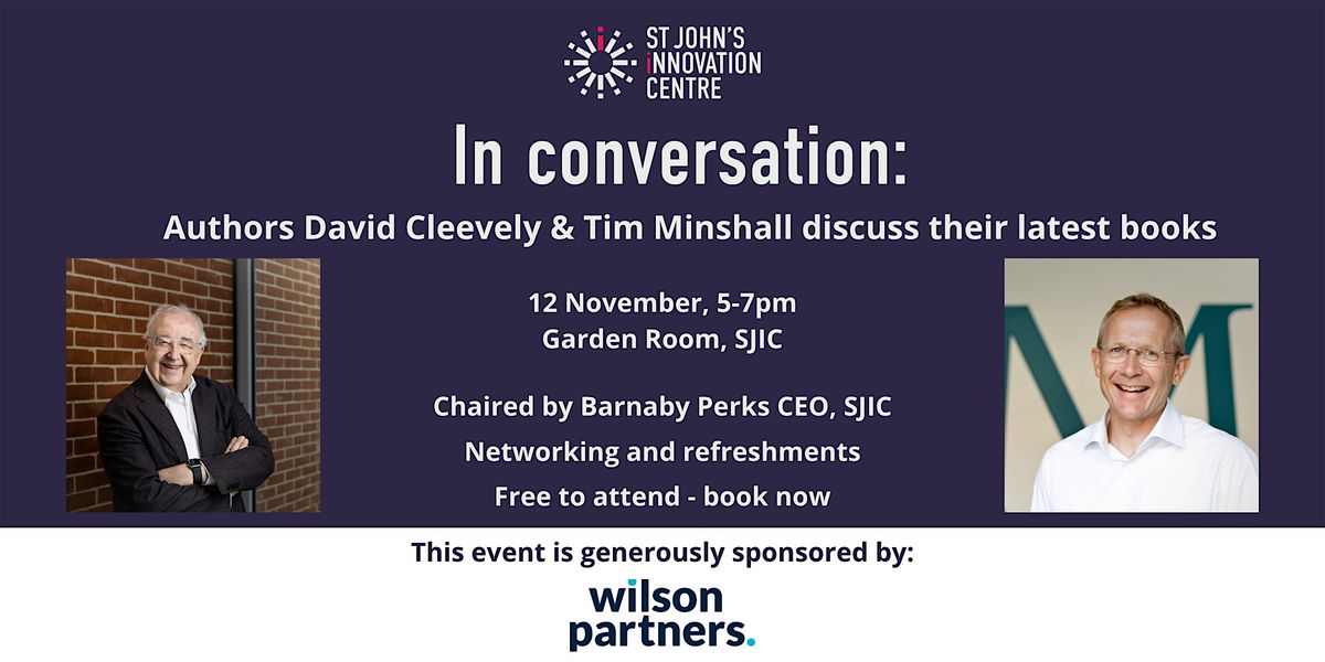 In conversation: Authors David Cleevely and Tim Minshall