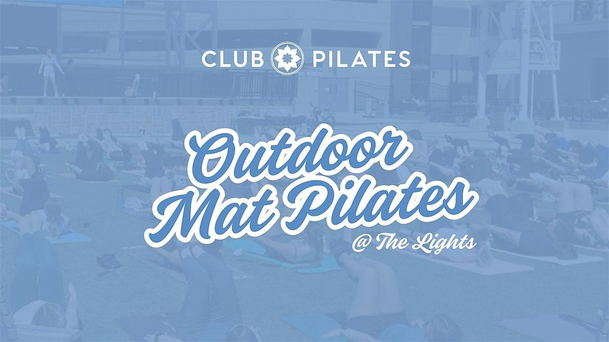 Outdoor Mat Pilates | Club Pilates @ The Lights