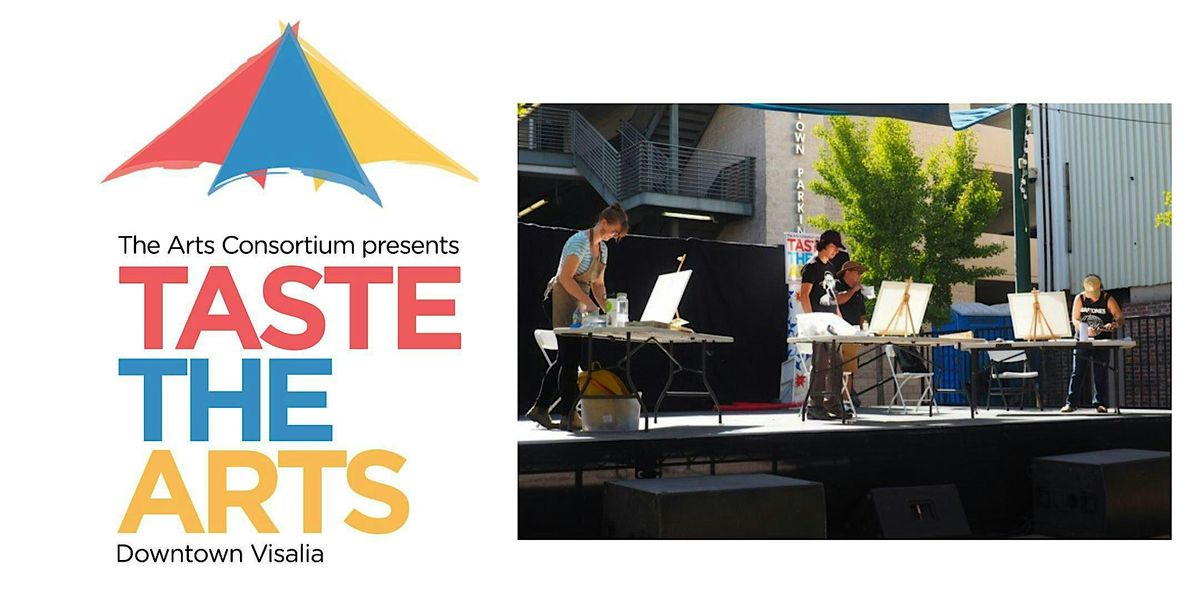 2025 Taste The Arts - QUICKDRAW ARTIST REGISTRATION, Visalia CA
