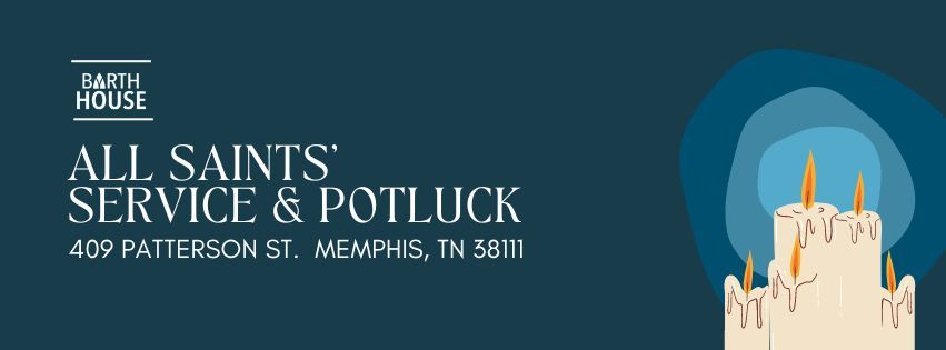 All Saints' Eucharist & Potluck