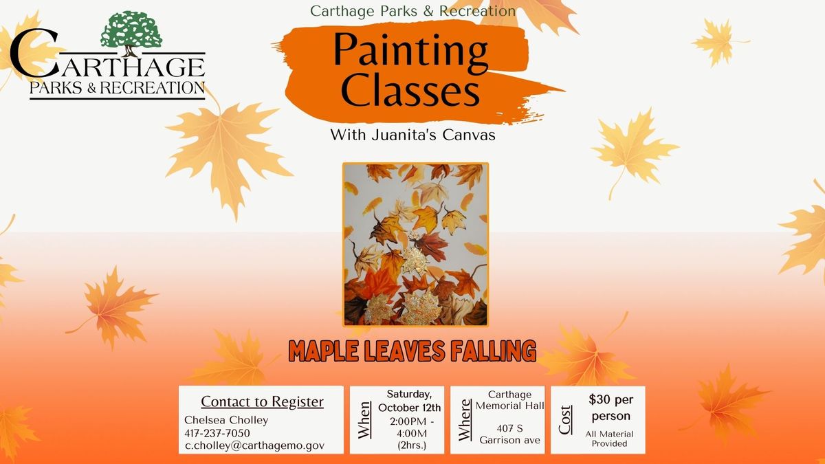 Maple Leaves Falling with Juanita \ud83c\udfa8