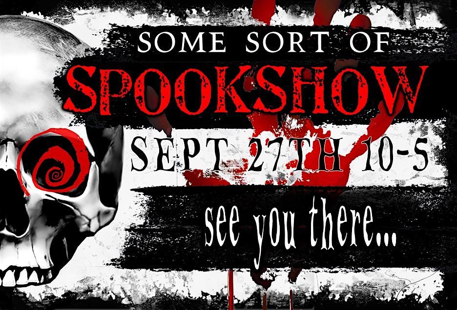 Some Sort of Spookshow 2025