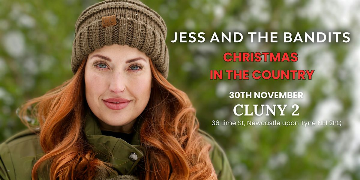 Jess and the Bandits - Christmas in the Country