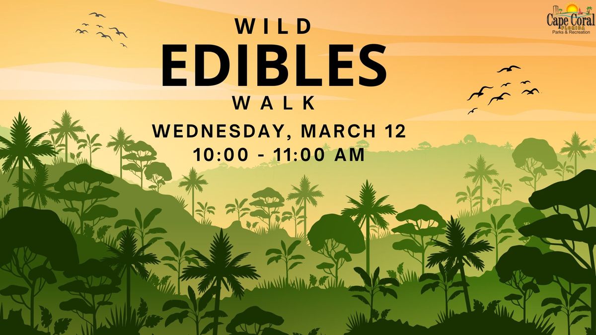 Wild Edibles Walk