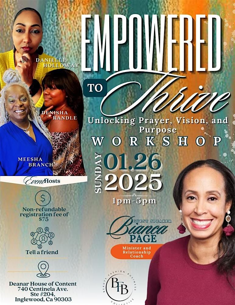 Empowered To Thrive Unlocking Prayer,  Vision, and Purpose