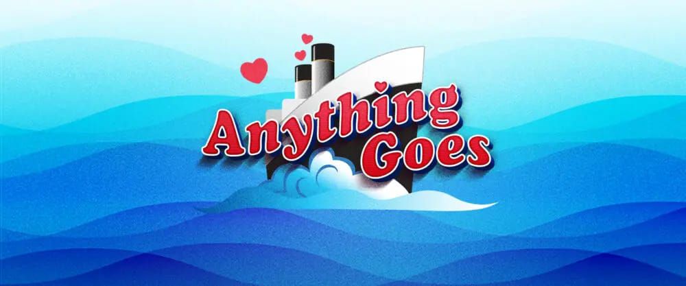 Last SMB Muny Outing: Anything Goes