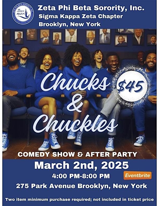 Sigma Kappa Zeta Chucks and Chuckles Comedy Show & After Party 2025