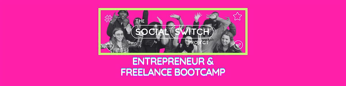 Entrepreneur & Freelance Bootcamp