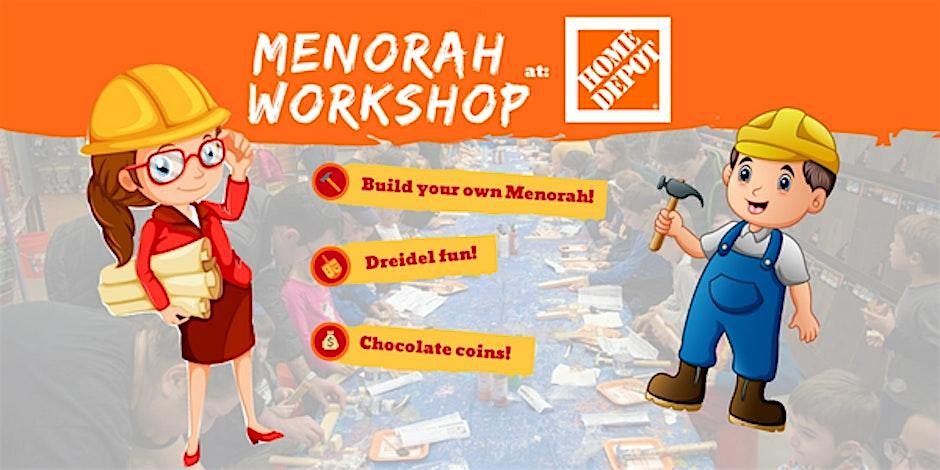 Menorah Workshop @ Home Depot!