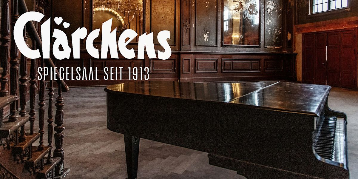 Cl\u00e4rchens Ballhaus* -  Sonntagskonzert im Spiegelsaal