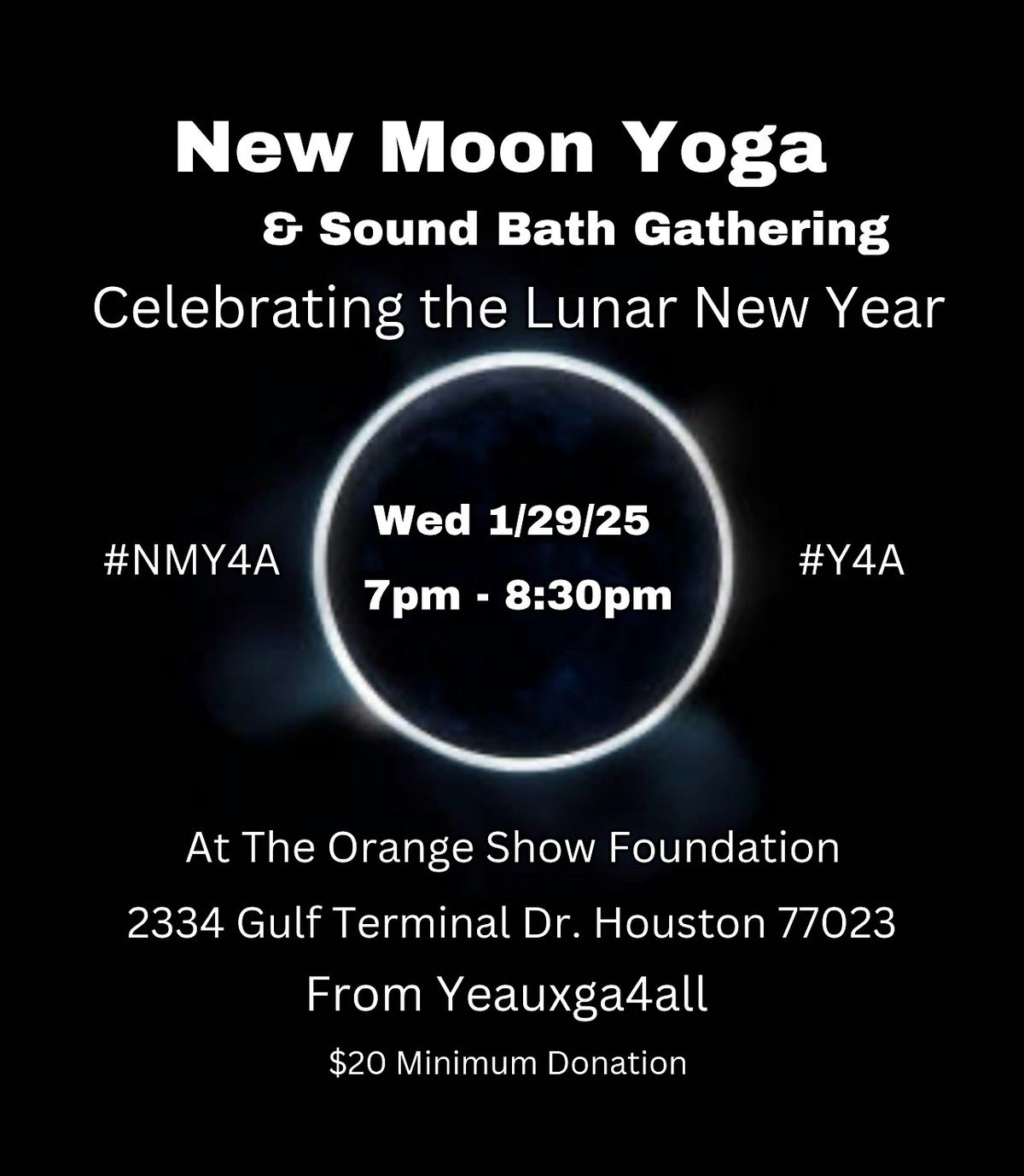 New Moon Yoga & Sound Bath Event at The Orange Show Foundation