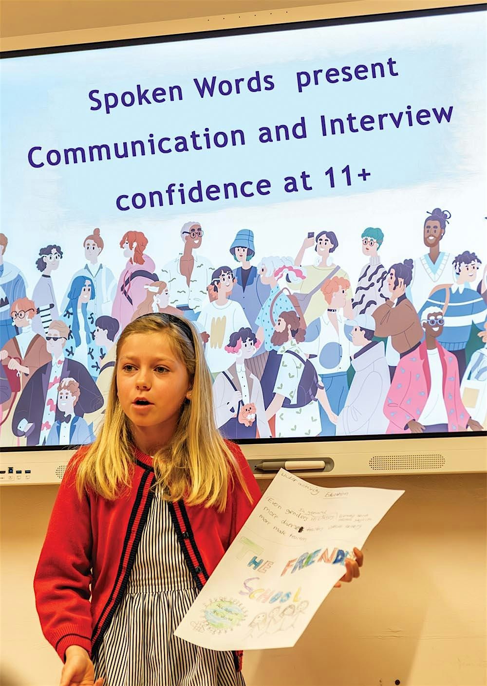 COMMUNICATION AND INTERVIEW CONFIDENCE AT 11+