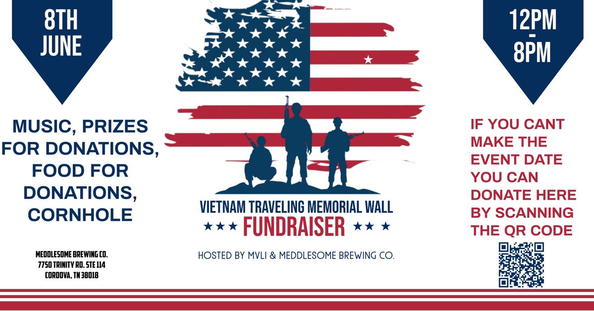 Vietnam Traveling Memorial Wall Fundraiser