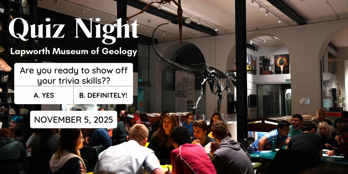 Quiz Night at the Lapworth Museum